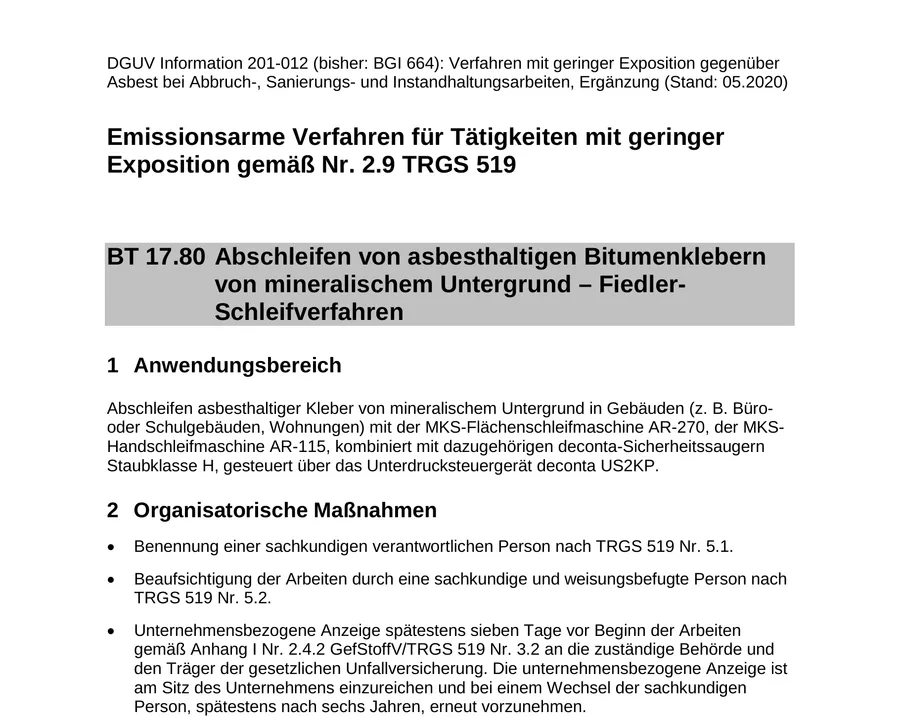 Auszug aus der DGUV Information 201-012: BT 17.80, Abschleifen von asbesthaltigen Bitumenklebern von mineralischem Untergrund, Fiedler-Schleifverfahren